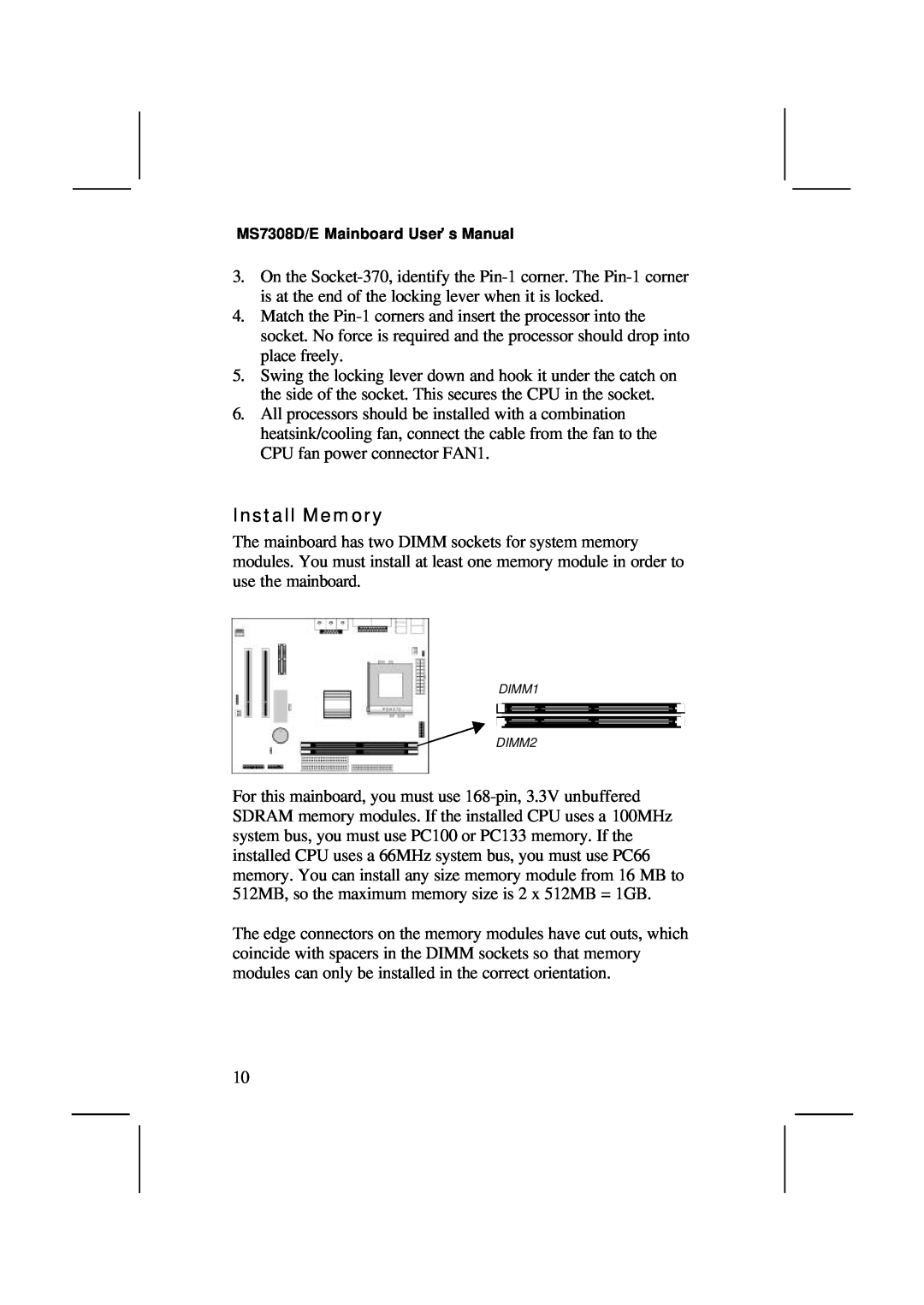 IBM V1.6 S63X/JUNE 2000, MS7308D/E user manual Install Memory, DIMM1 DIMM2 