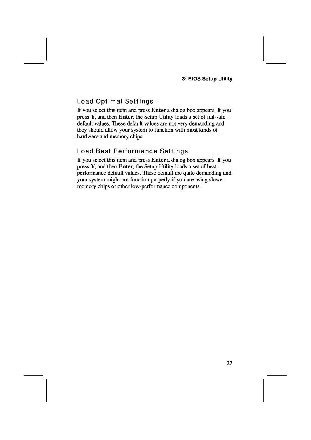 IBM MS7308D/E, V1.6 S63X/JUNE 2000 user manual Load Optimal Settings, Load Best Performance Settings 