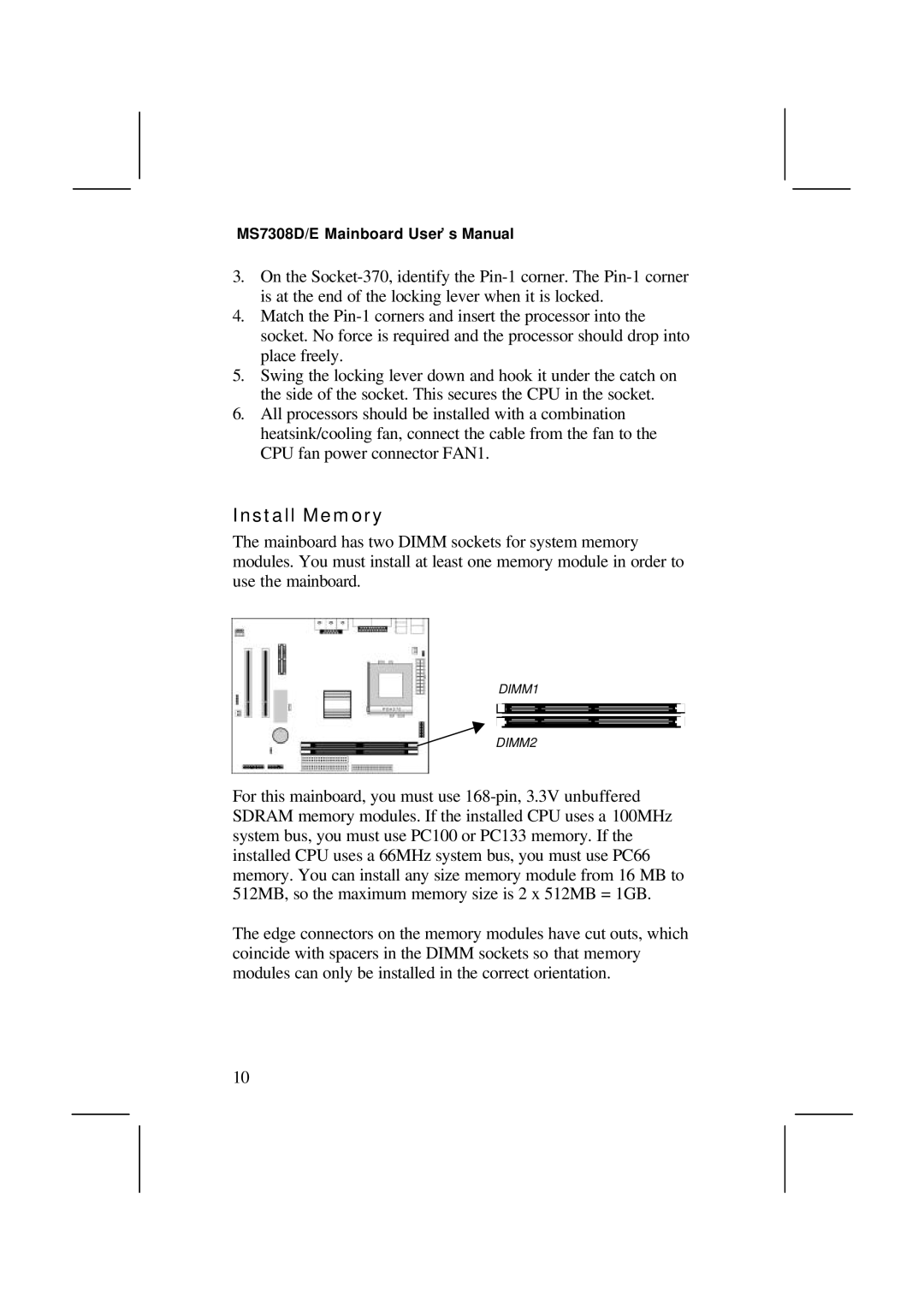 IBM V1.6 S63X/JUNE 2000, MS7308D/E user manual Install Memory 