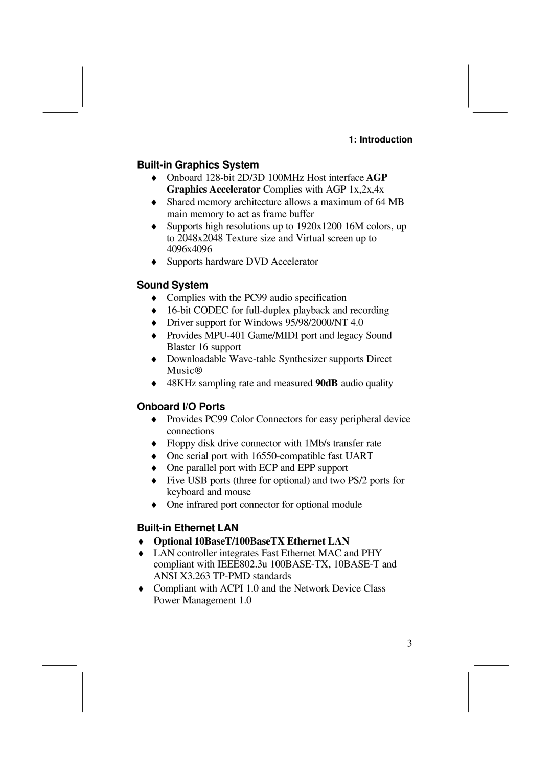 IBM MS7308D/E, V1.6 S63X/JUNE 2000 Built-in Graphics System, Sound System, Onboard I/O Ports, Built-in Ethernet LAN 