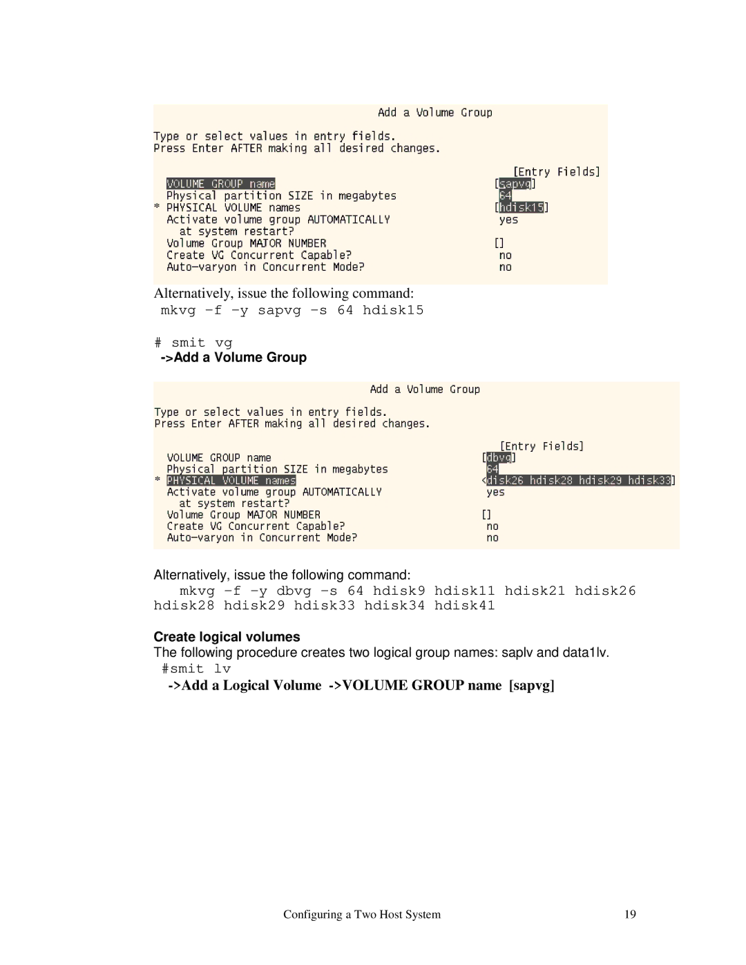 IBM V7.2 manual Add a Volume Group, Create logical volumes 