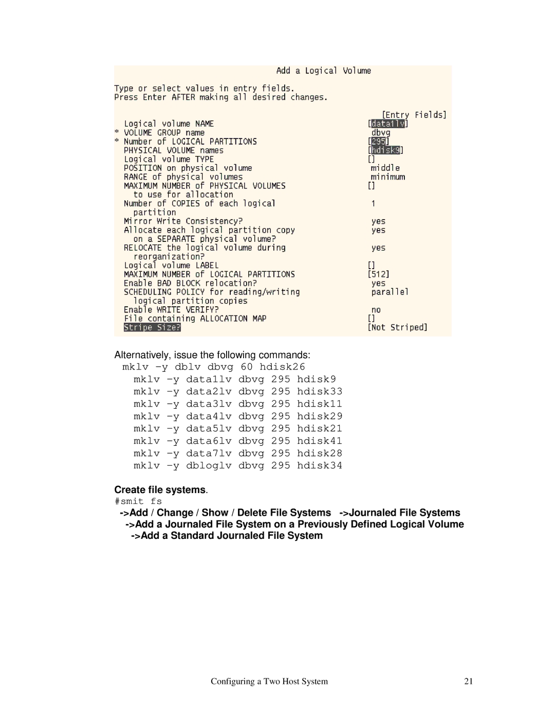 IBM V7.2 manual Create file systems, #smit fs 