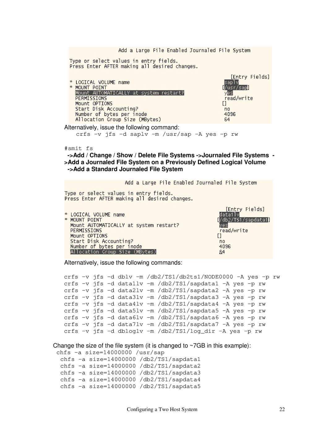 IBM V7.2 manual Crfs -v jfs -d saplv -m /usr/sap -A yes -p rw #smit fs 