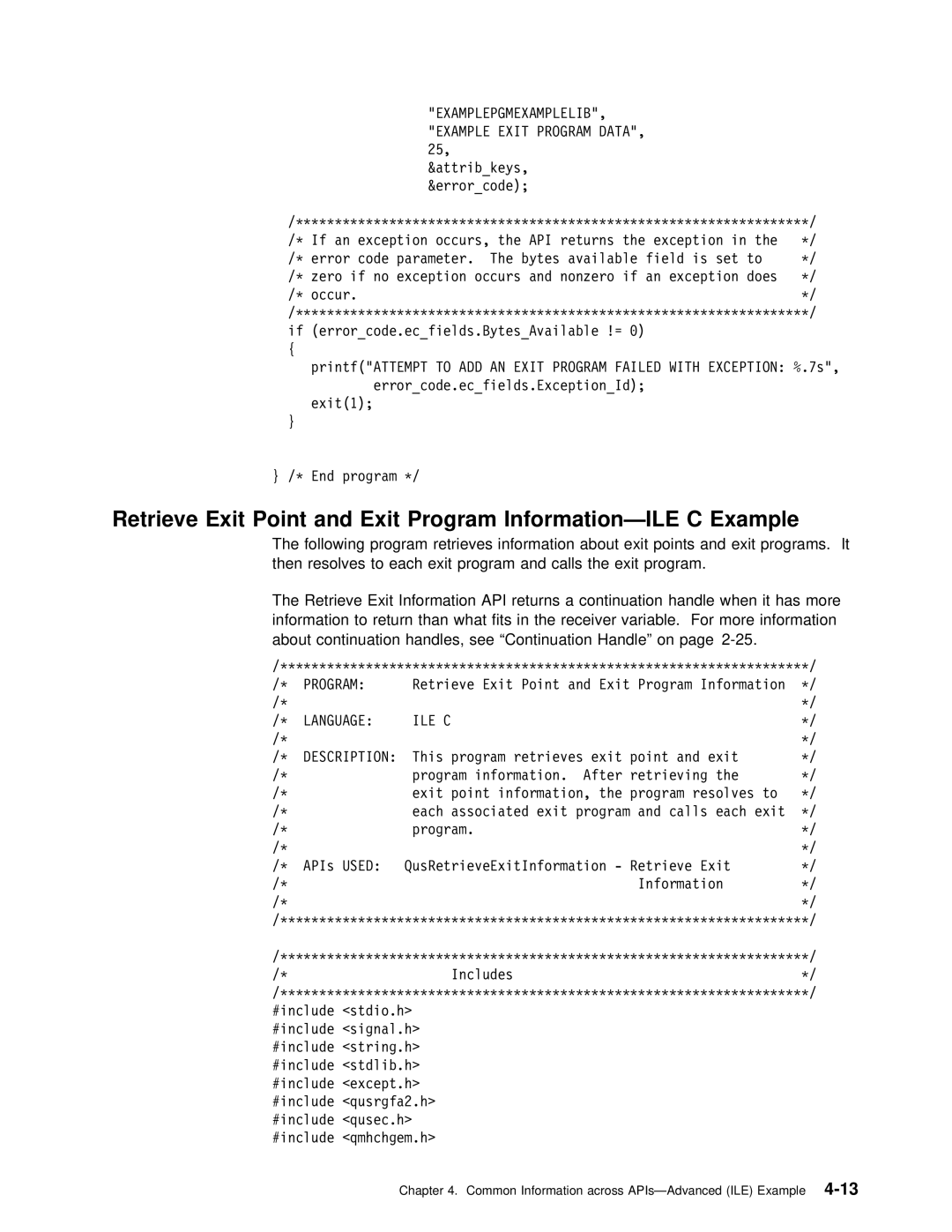 IBM Version 4 manual EXAMPLEPGMEXAMPLELIB, Example Exit Program Data, Language ILE C 