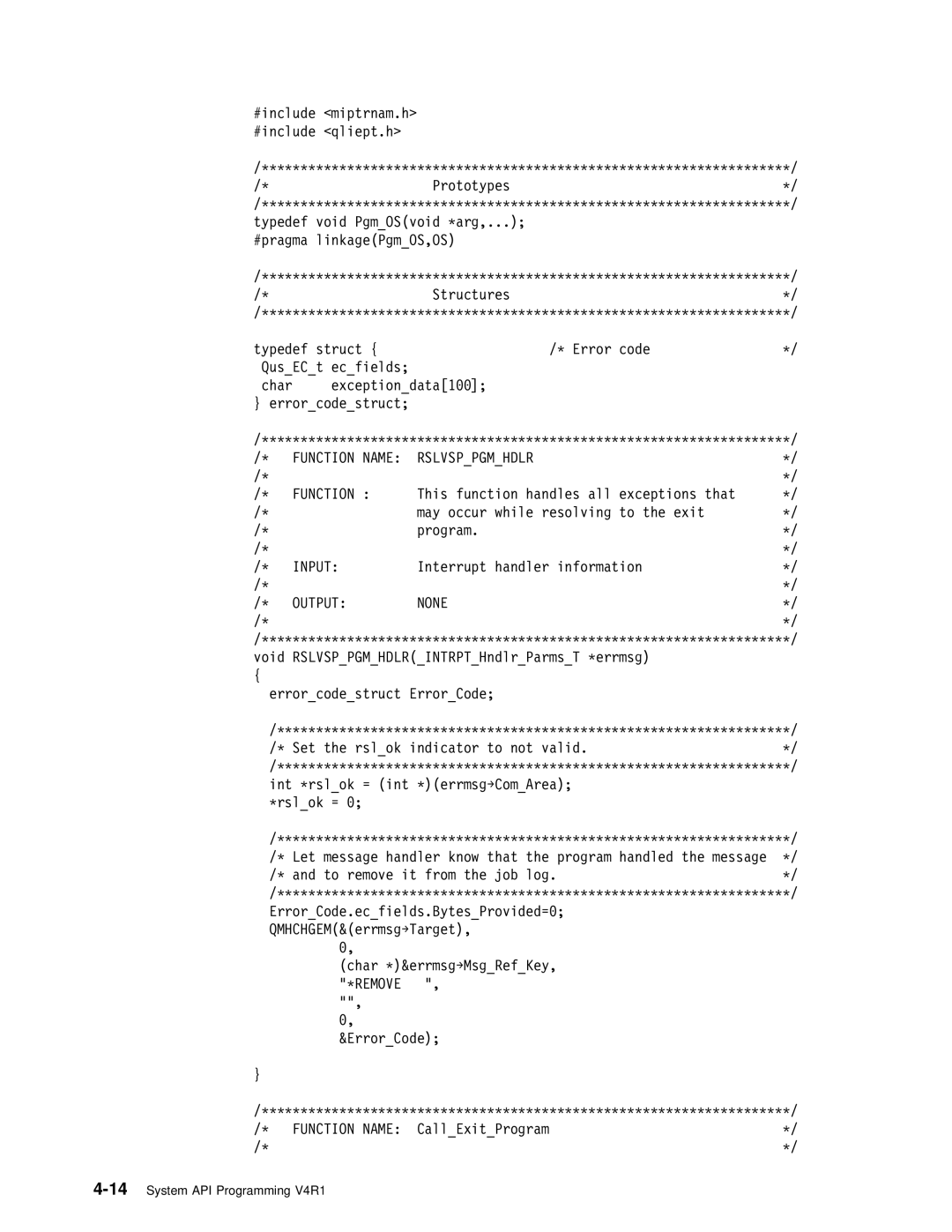 IBM Version 4 manual Rslvsppgmhdlr Function, Input, Output None 