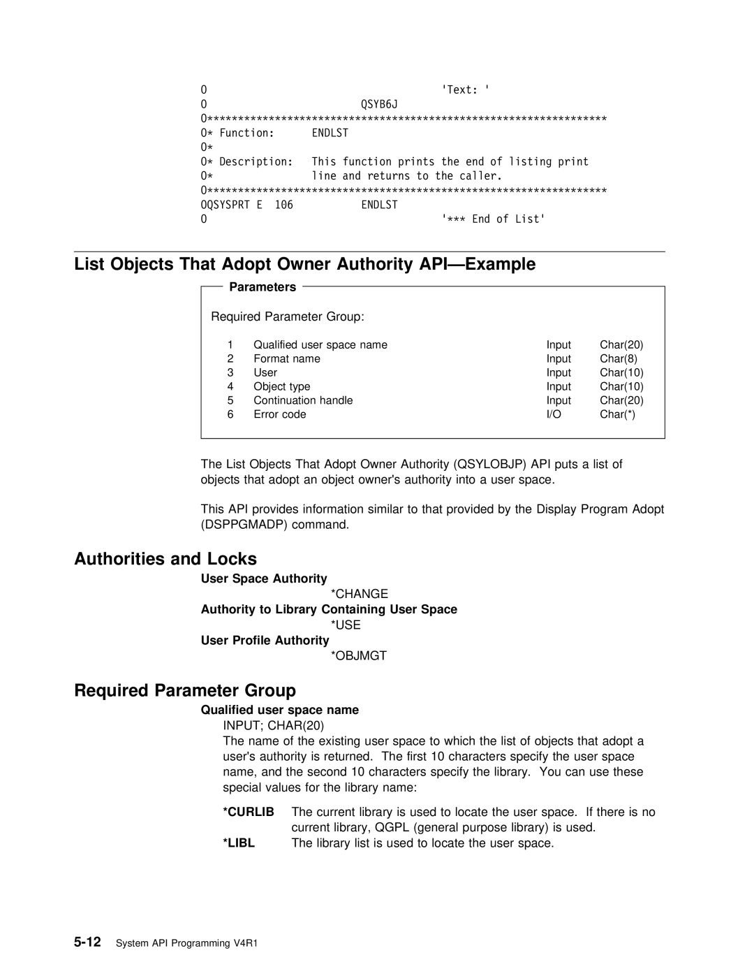 IBM Version 4 manual Authorities and Locks, Required Parameter Group 