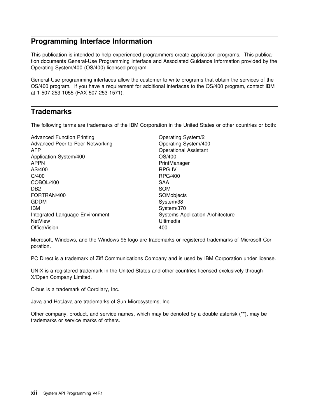 IBM Version 4 manual Programming Interface Information, Trademarks 