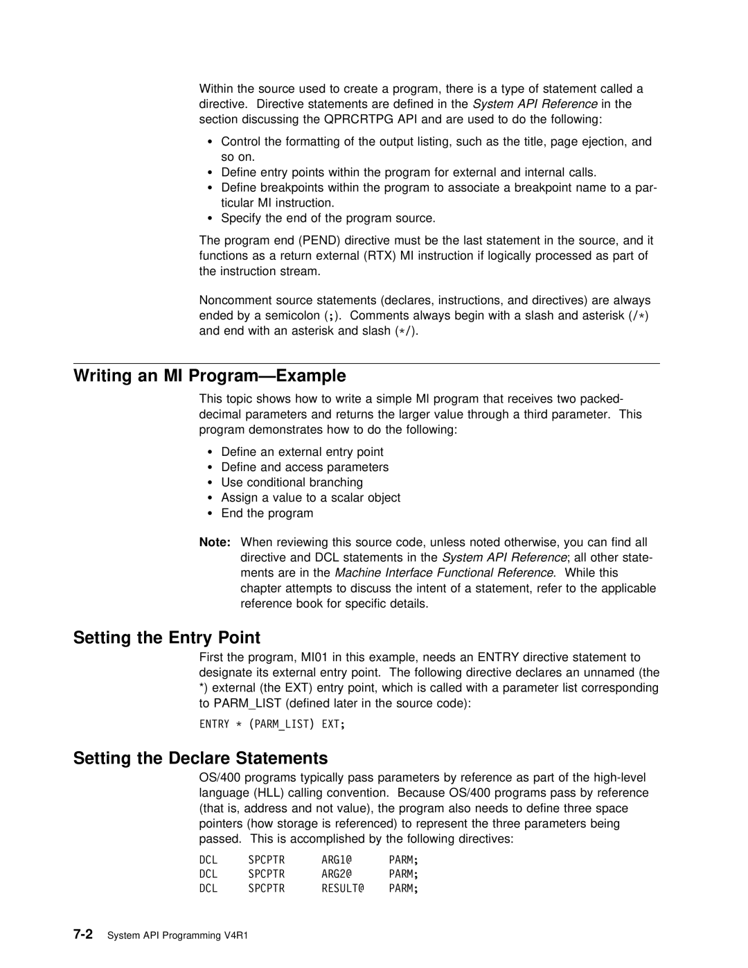 IBM Version 4 Writing an MI Program-Example, Setting the Entry Point, Setting the Declare Statements, Section Discussing 