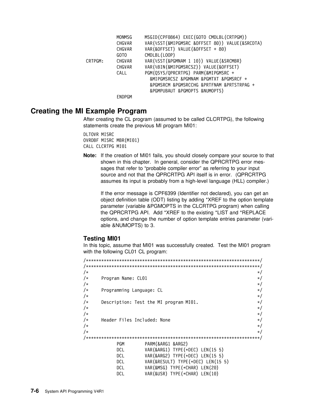 IBM Version 4 manual Creating the MI Example Program, Testing MI01 