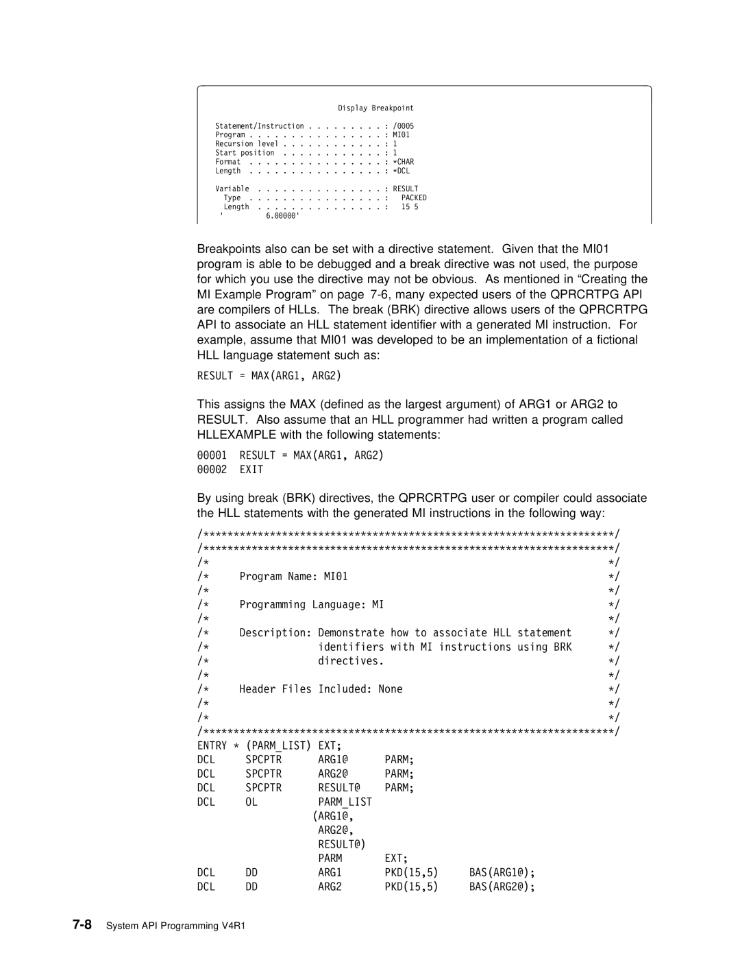 IBM Version 4 manual Are Compilers HLLs. Break, Brk, Directive allows users, Language Statement Such 