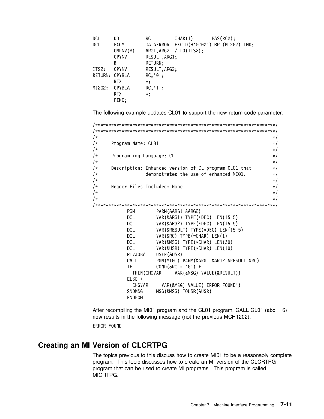 IBM Version 4 manual Creating an MI Version of Clcrtpg 