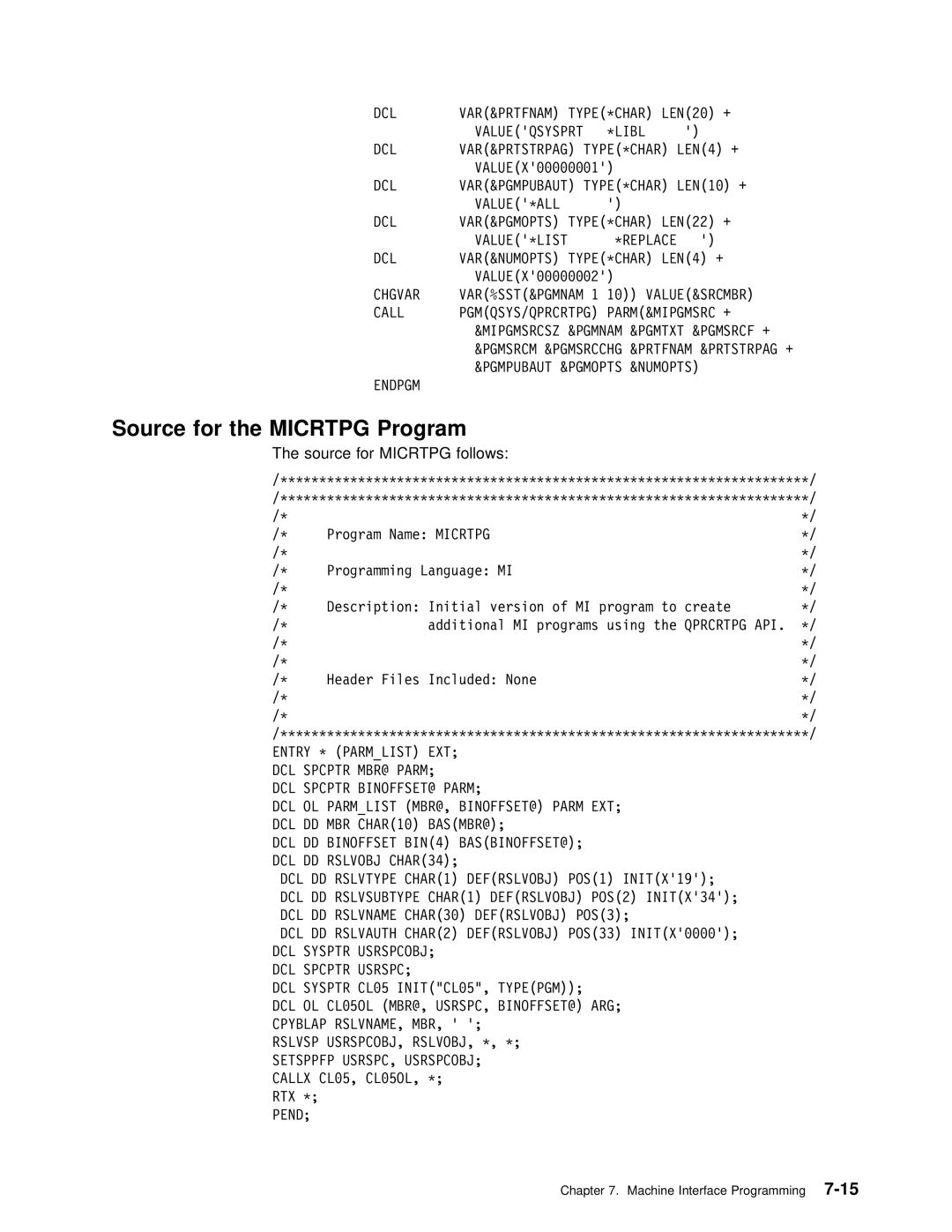 IBM Version 4 manual Source for the Micrtpg Program, Source for Micrtpg follows 