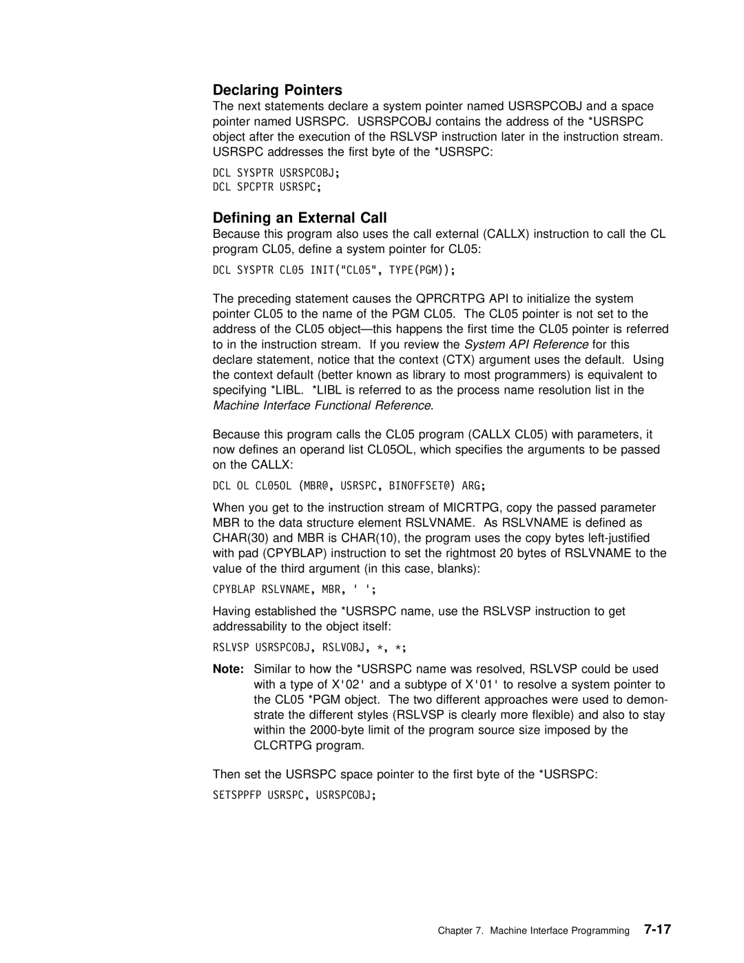 IBM Version 4 manual Declaring Pointers, Usrspcobj 