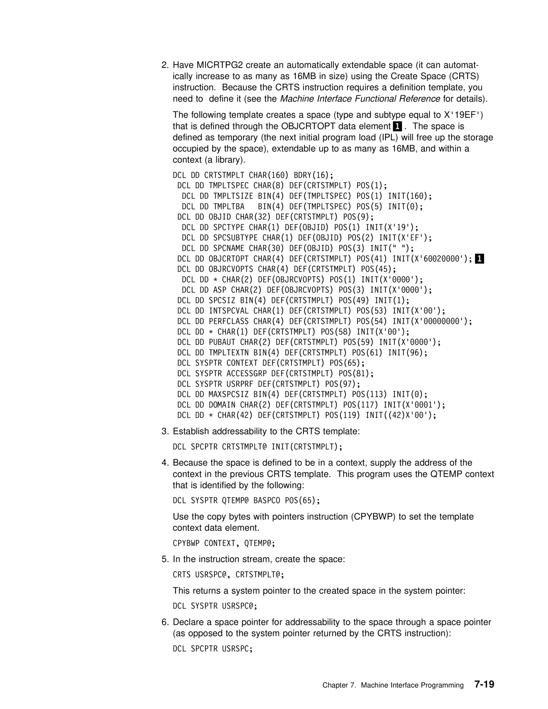 IBM Version 4 manual Establish addressability to the Crts template, Instruction stream, create the space 