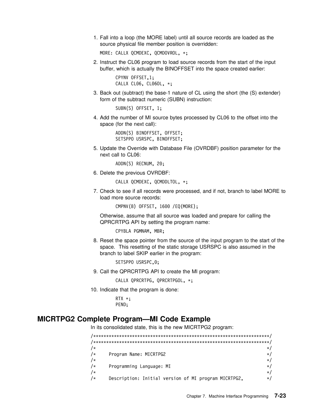 IBM Version 4 MICRTPG2 Complete Program-MI Code Example, Delete the previous Ovrdbf, Indicate that the program is done 