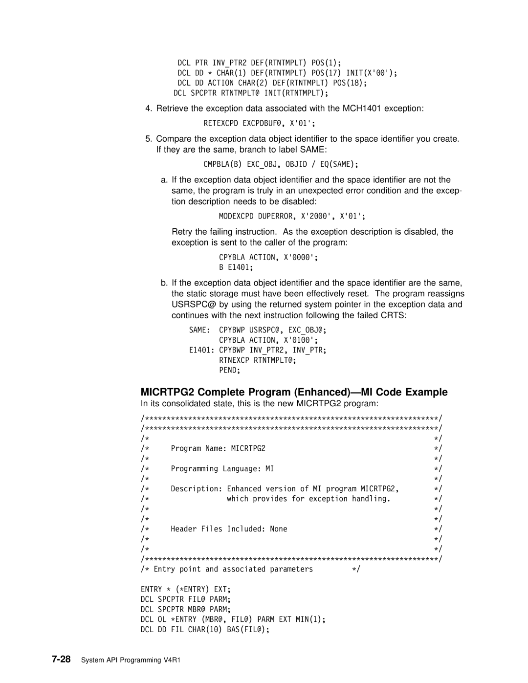 IBM Version 4 manual Example, Its Consolidated State This Is the new MICRTPG2 program 