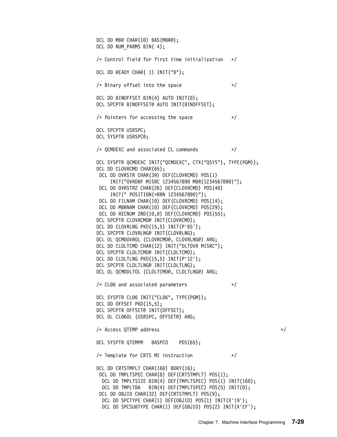 IBM Version 4 manual Machine Interface Programming7-29 