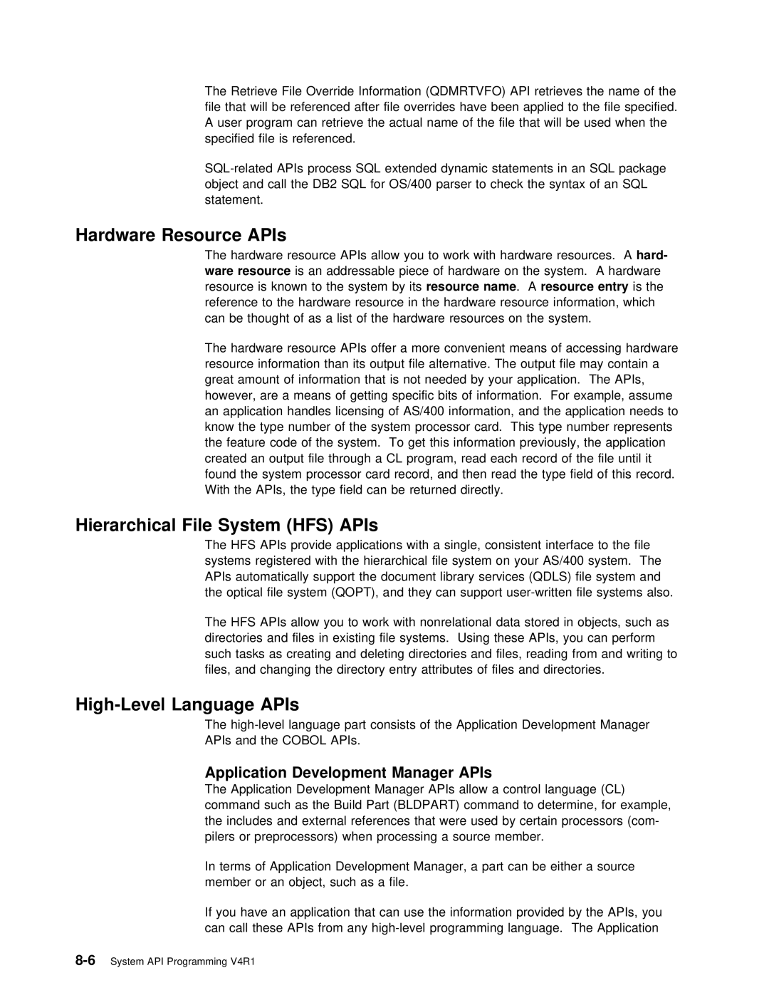 IBM Version 4 manual Hierarchical File System, Hardware Resource APIs, Qdls 