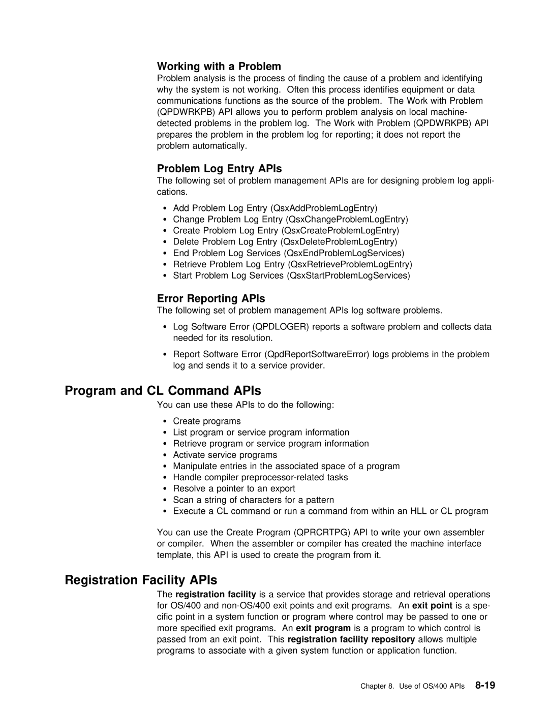 IBM Version 4 manual Program and CL Command APIs, Working with a Problem, Problem Log Entry APIs, Error Reporting APIs 