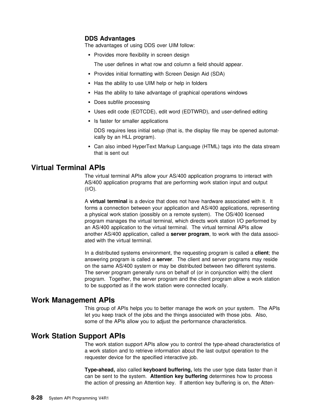 IBM Version 4 manual DDS Advantages, Work Management APIs, Support, Station 