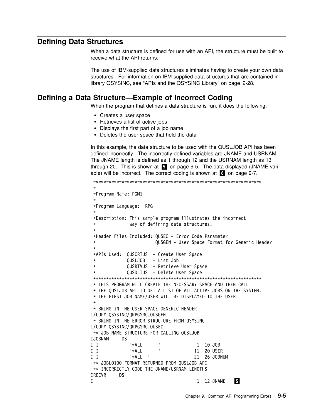 IBM Version 4 manual Defining Data Structures, Incorrect Coding, Length is Defined Through, Length Through This 