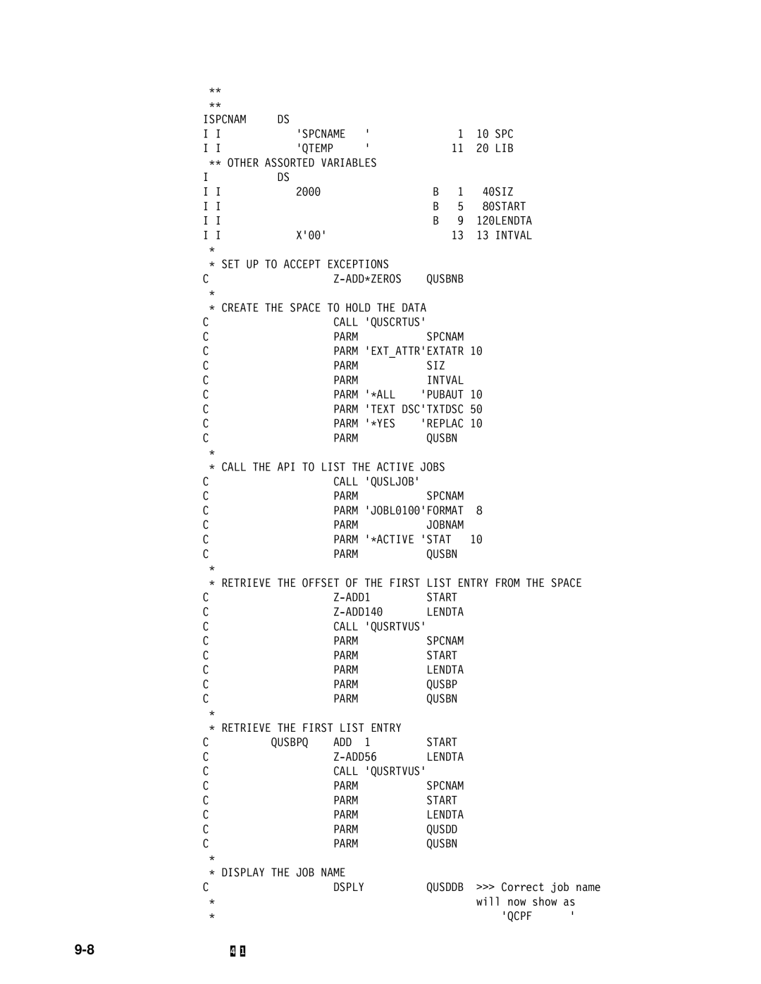 IBM Version 4 manual Intval \ SET UP to Accept Exceptions ADD\ZEROS, Create the Space to Hold the Data Call Quscrtus, Qcpf 