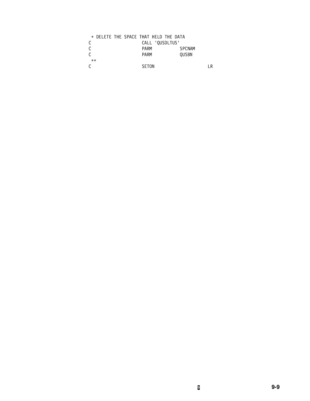 IBM Version 4 manual Delete the Space That Held the Data 