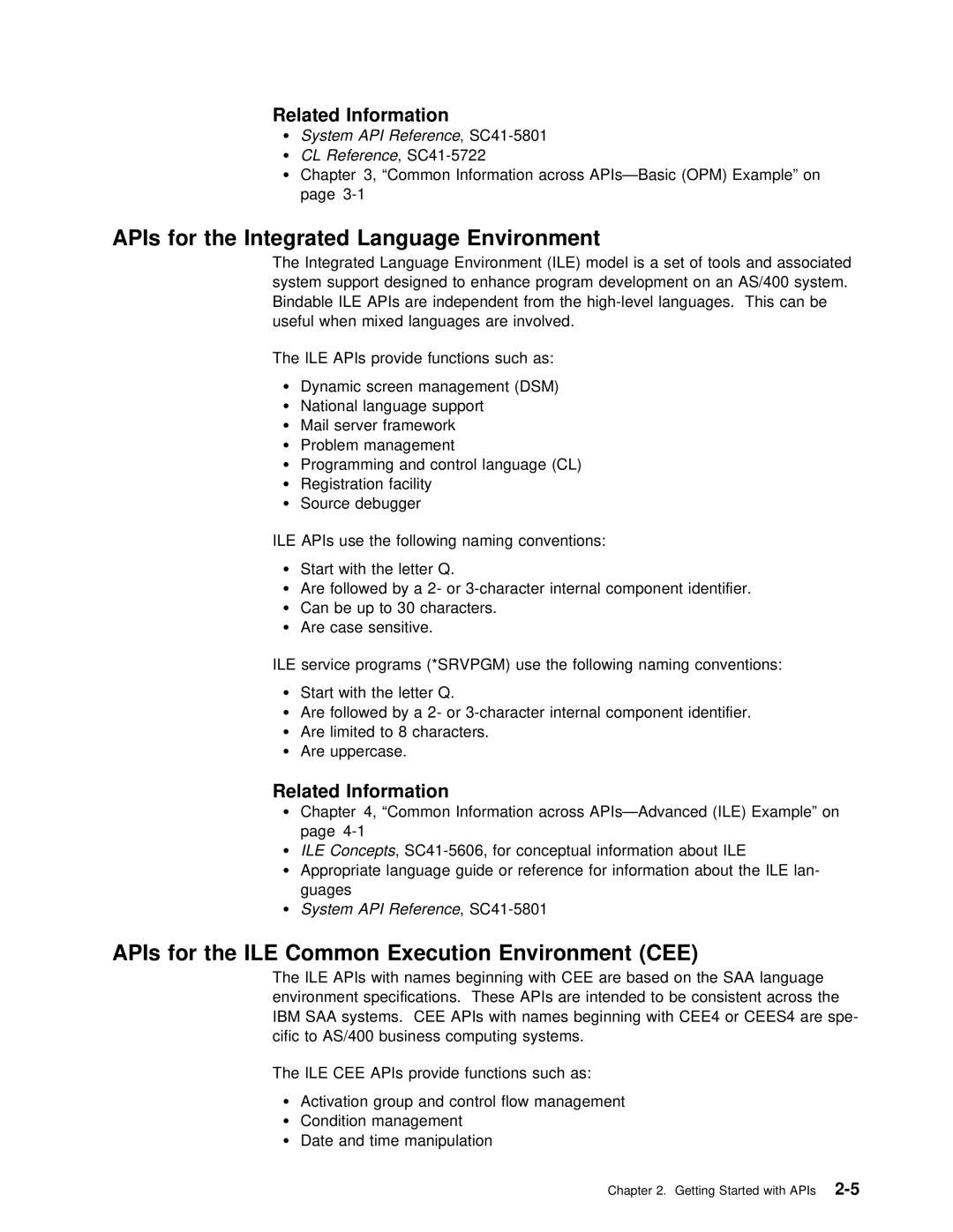 IBM Version 4 APIs for the Integrated Language Environment, Environment CEE, Related Information, APIs for the ILE Common 