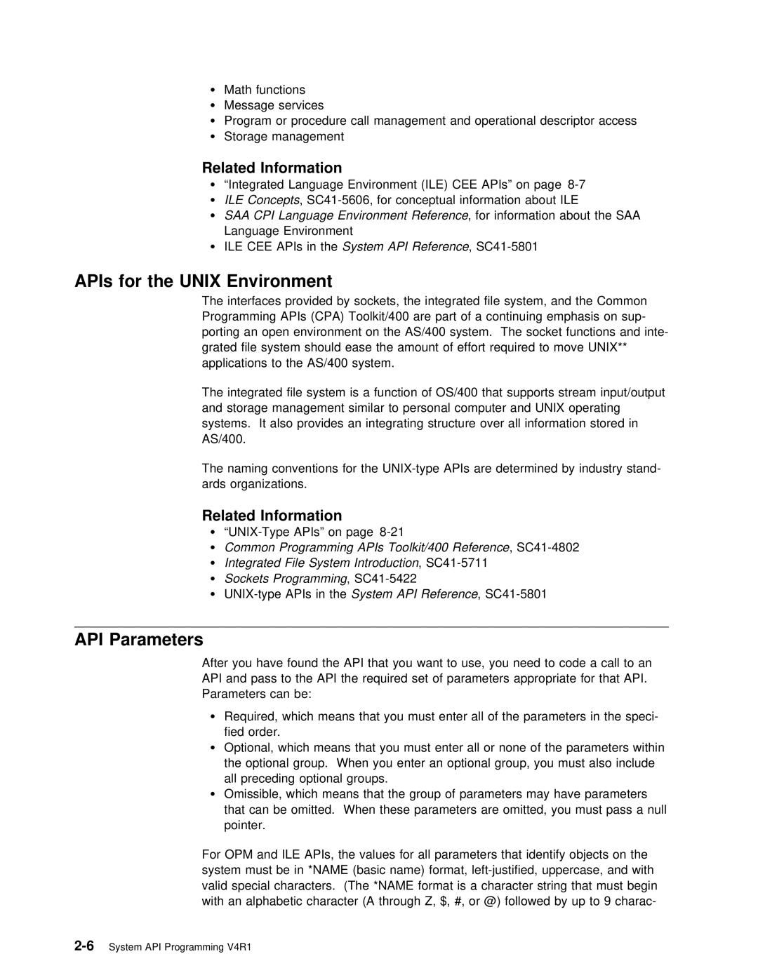 IBM Version 4 manual APIs for the Unix Environment, API Parameters, Integrated Language Environment ILE CEE APIs 