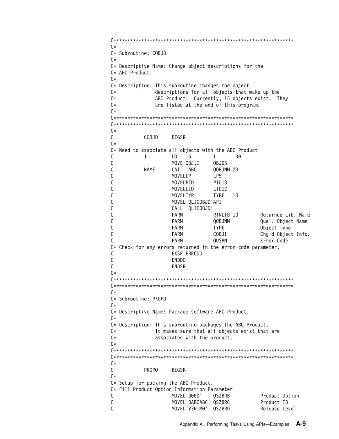 IBM Version 4 manual Cobjd, Move OBJ,I Objds Name CAT ABC, Cobji, Pkgpo 