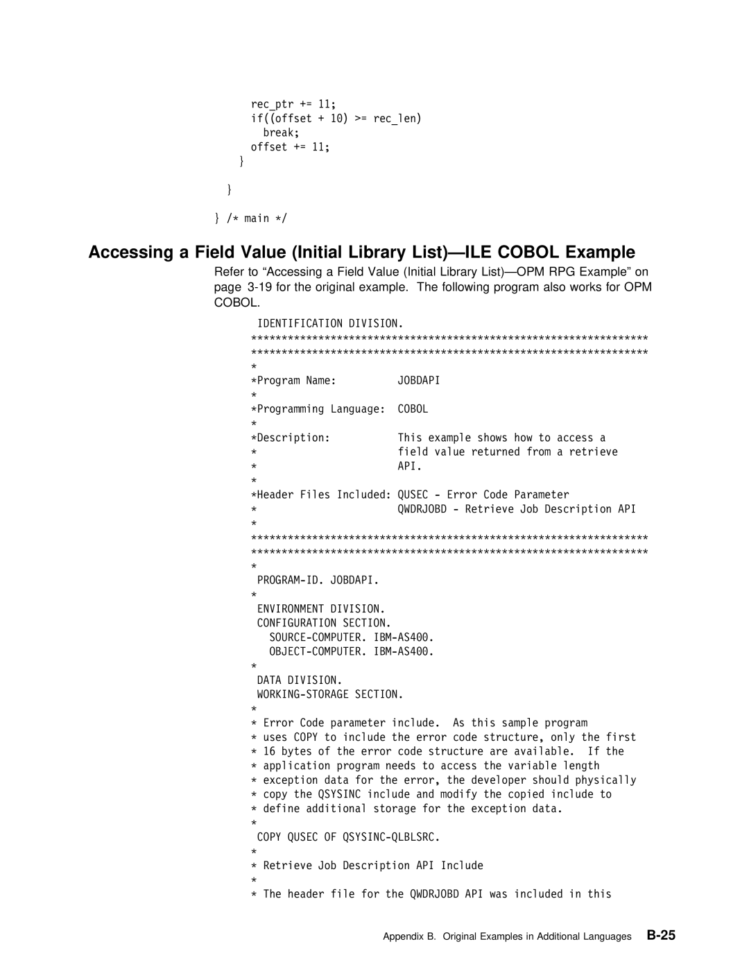 IBM Version 4 manual List-ILE Cobol Example, Refer Accessing Field Value Initial Library List-OPM 