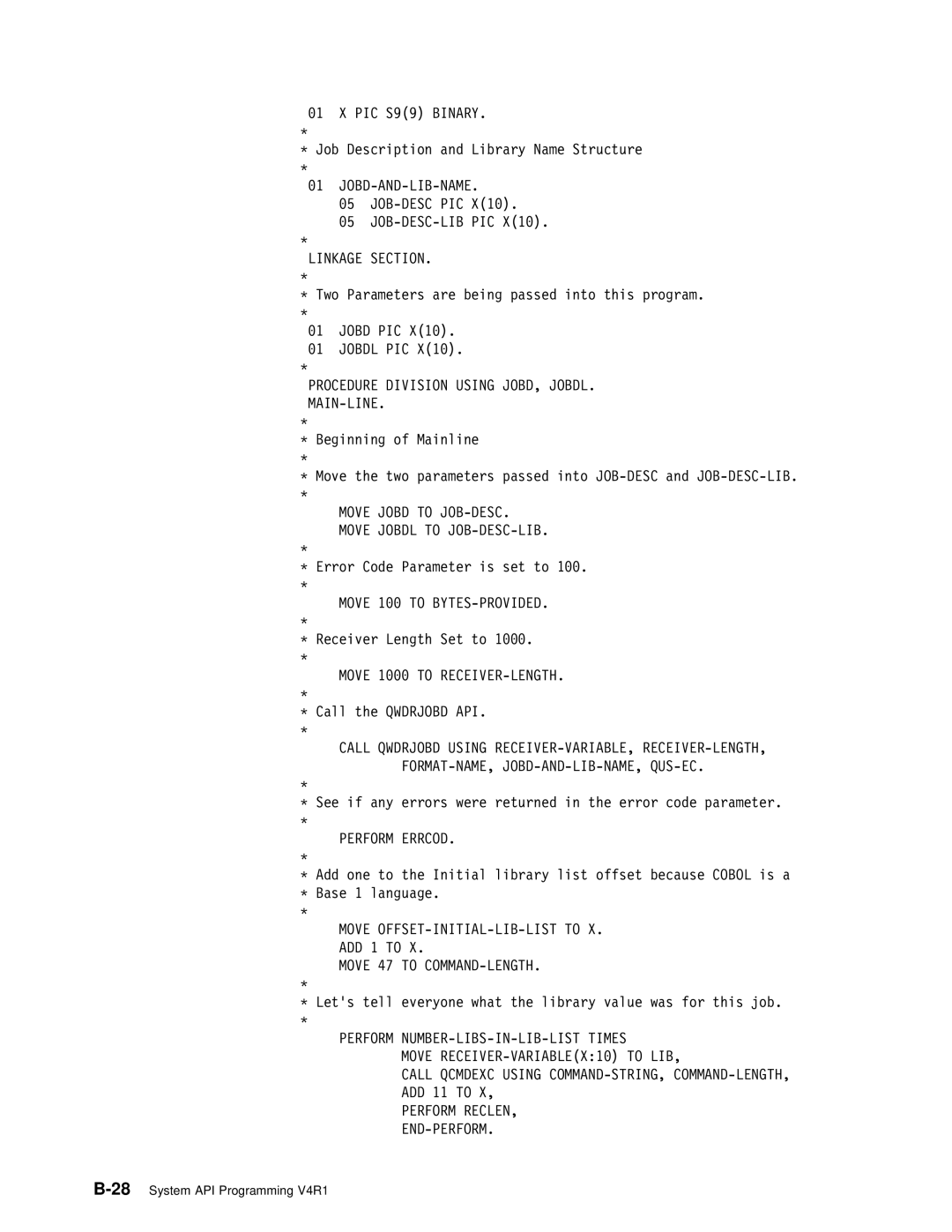 IBM Version 4 manual Perform NUMBER-LIBS-IN-LIB-LIST Times, Call Qcmdexc Using COMMAND-STRING, COMMAND-LENGTH, ADD 11 to 