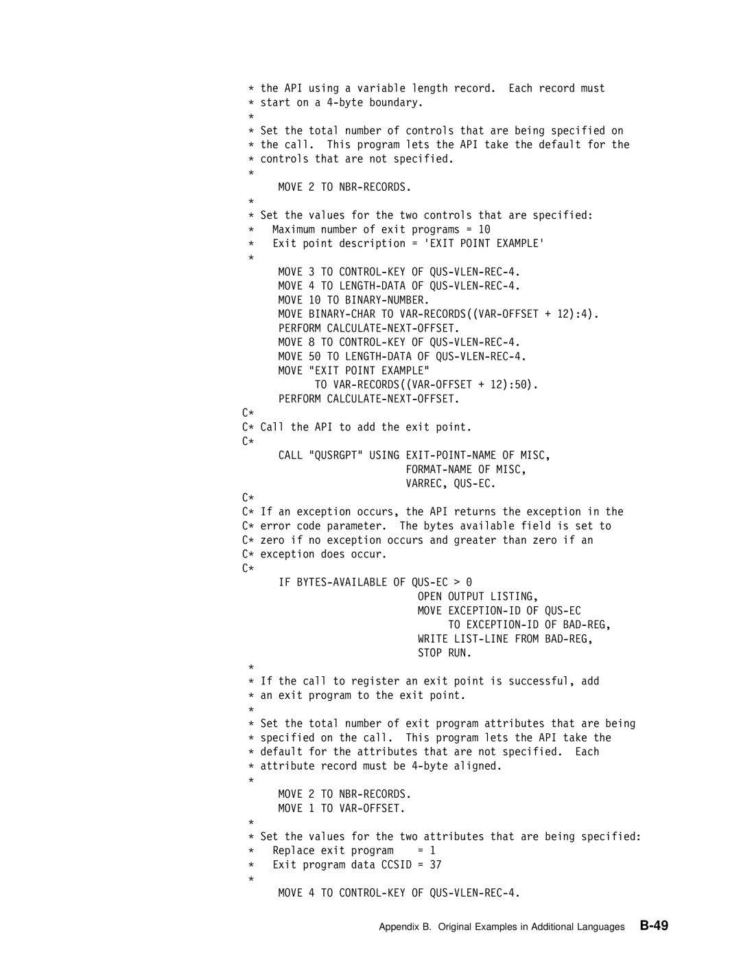 IBM Version 4 manual Move 2 to NBR-RECORDS, Move 3 to CONTROL-KEY of QUS-VLEN-REC-4, Move Exit Point Example 