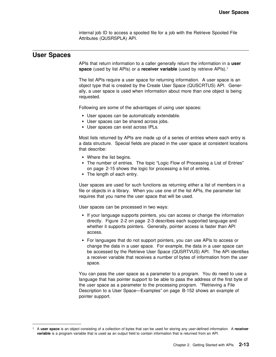 IBM Version 4 manual User Spaces, Used by retrieve 