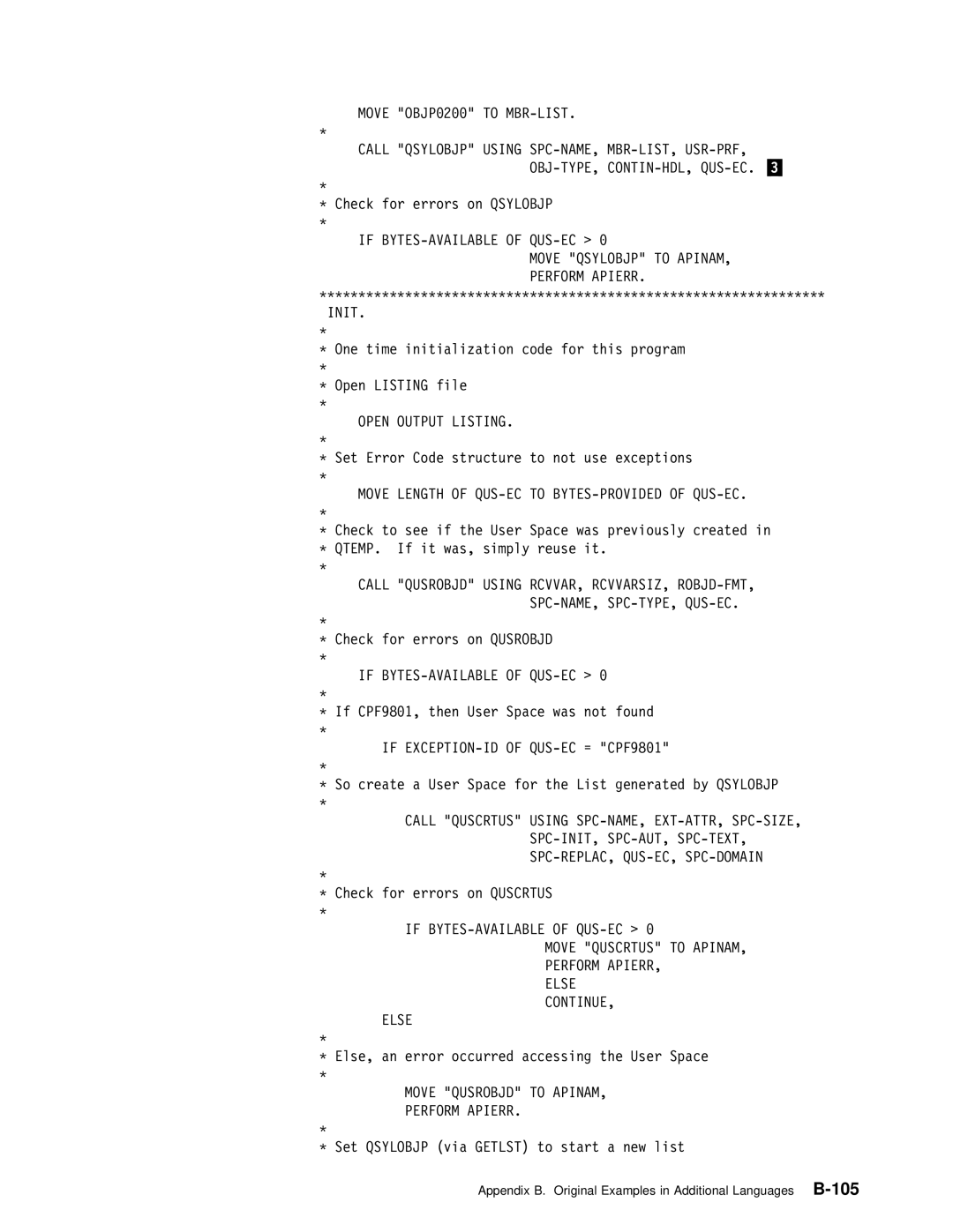 IBM Version 4 manual Move Qsylobjp to APINAM, Perform Apierr, Move Length of QUS-EC to BYTES-PROVIDED of QUS-EC 