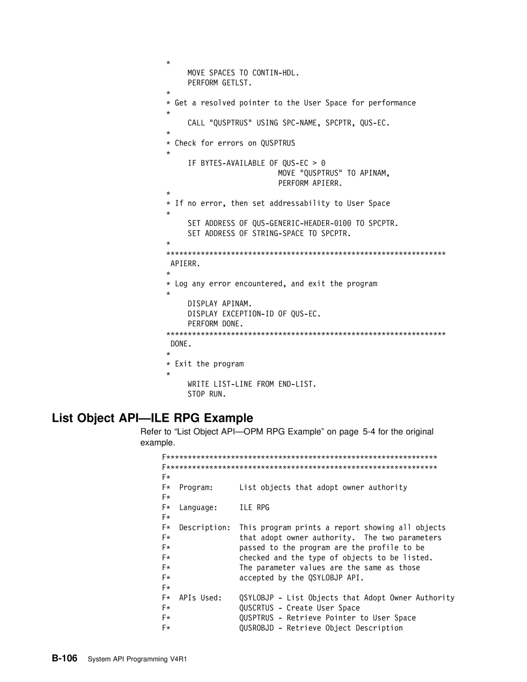 IBM Version 4 106, Move Qusptrus to APINAM, Perform Apierr, Display Apinam Display EXCEPTION-ID of QUS-EC. Perform Done 