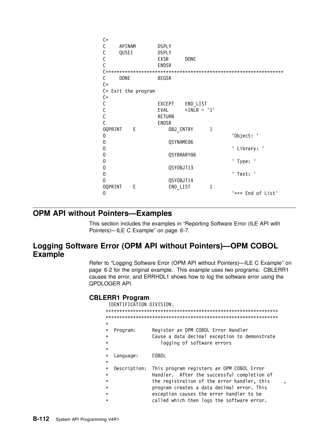 IBM Version 4 manual Pointers-Examples, CBLERR1 Program, Without, Logging 