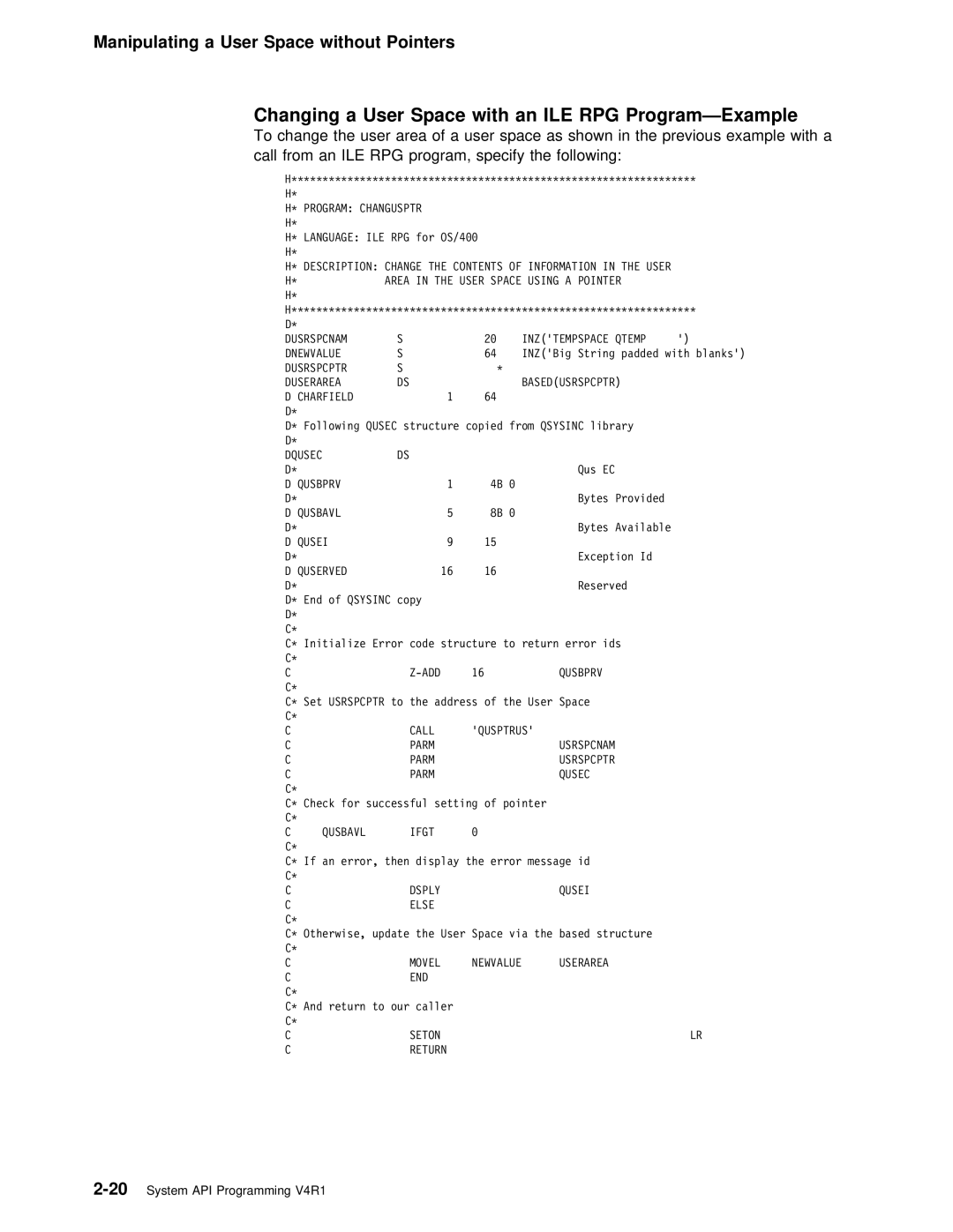 IBM Version 4 manual Changing a User Space with an ILE RPG Program-Example, Program Changusptr 