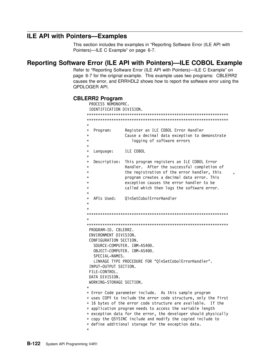 IBM Version 4 manual CBLERR2 Program, With Pointers-Examples, Refer to Reporting Software Error ILE 