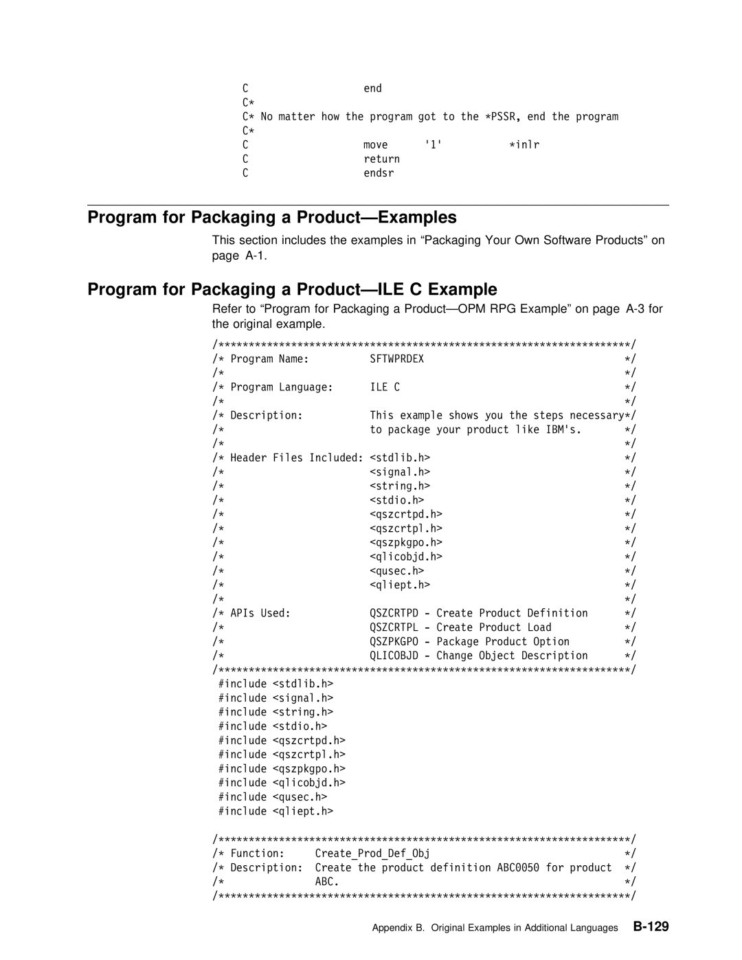 IBM Version 4 manual This Section Includes the examples Packaging Your, Software Produ, Sftwprdex 