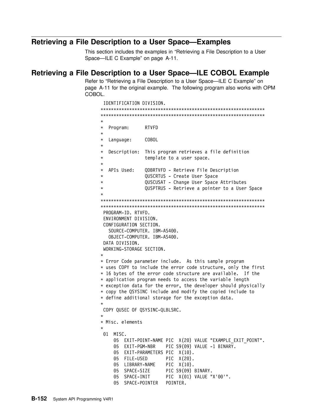 IBM Version 4 manual Space-Examples, Space-ILE Cobol Example, File-Used Pic, Space-Init Pic, SPACE-POINTER Pointer 