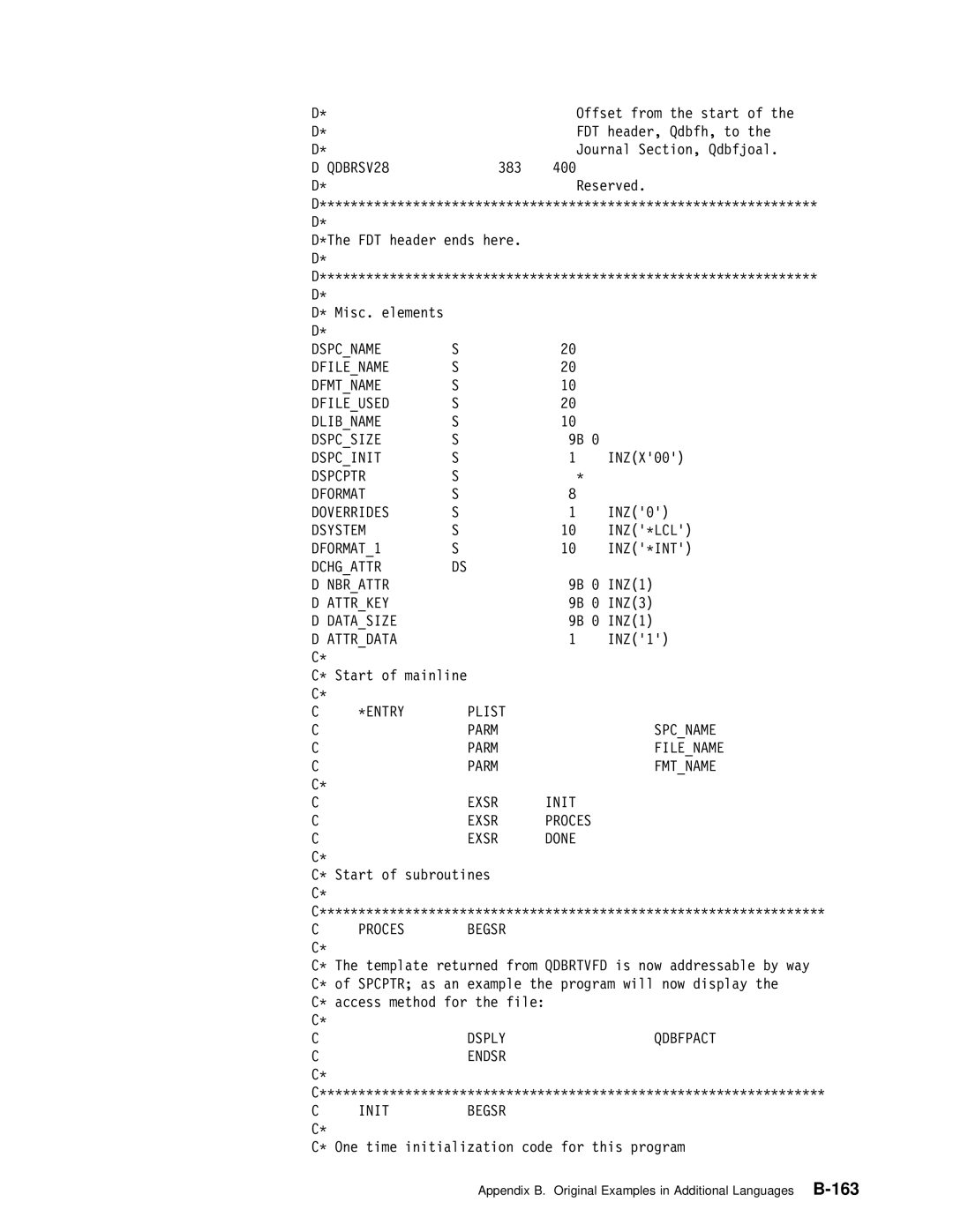 IBM Version 4 manual QDBRSV28, Dspcname Dfilename Dfmtname Dfileused Dlibname Dspcsize, Dspcptr Dformat Doverrides, Attrkey 