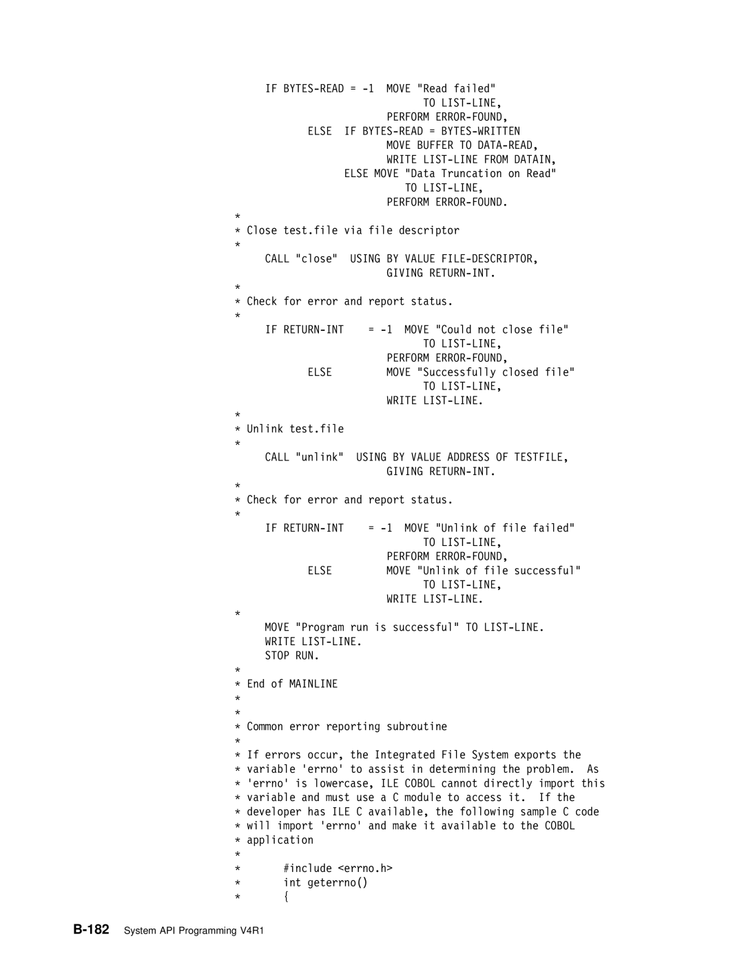 IBM Version 4 manual To LIST-LINE Perform ERROR-FOUND Else, Write LIST-LINE. Stop RUN 