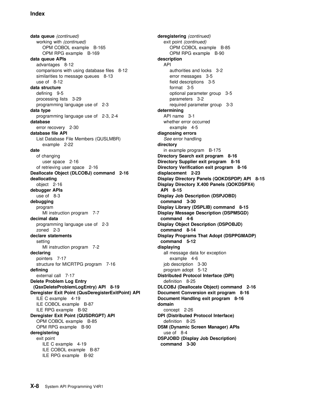 IBM Version 4 manual Dspjobd 