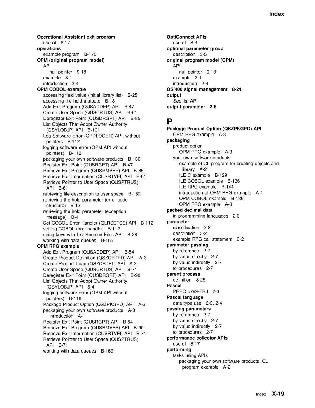 IBM Version 4 manual Assistant Exit Program OptiConnect APIs 