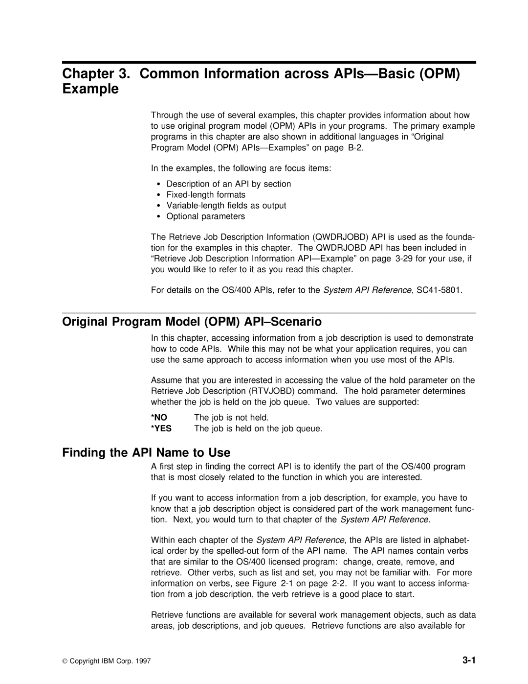 IBM Version 4 manual Information, Original Program Model OPM API-Scenario, Job Held Queue 