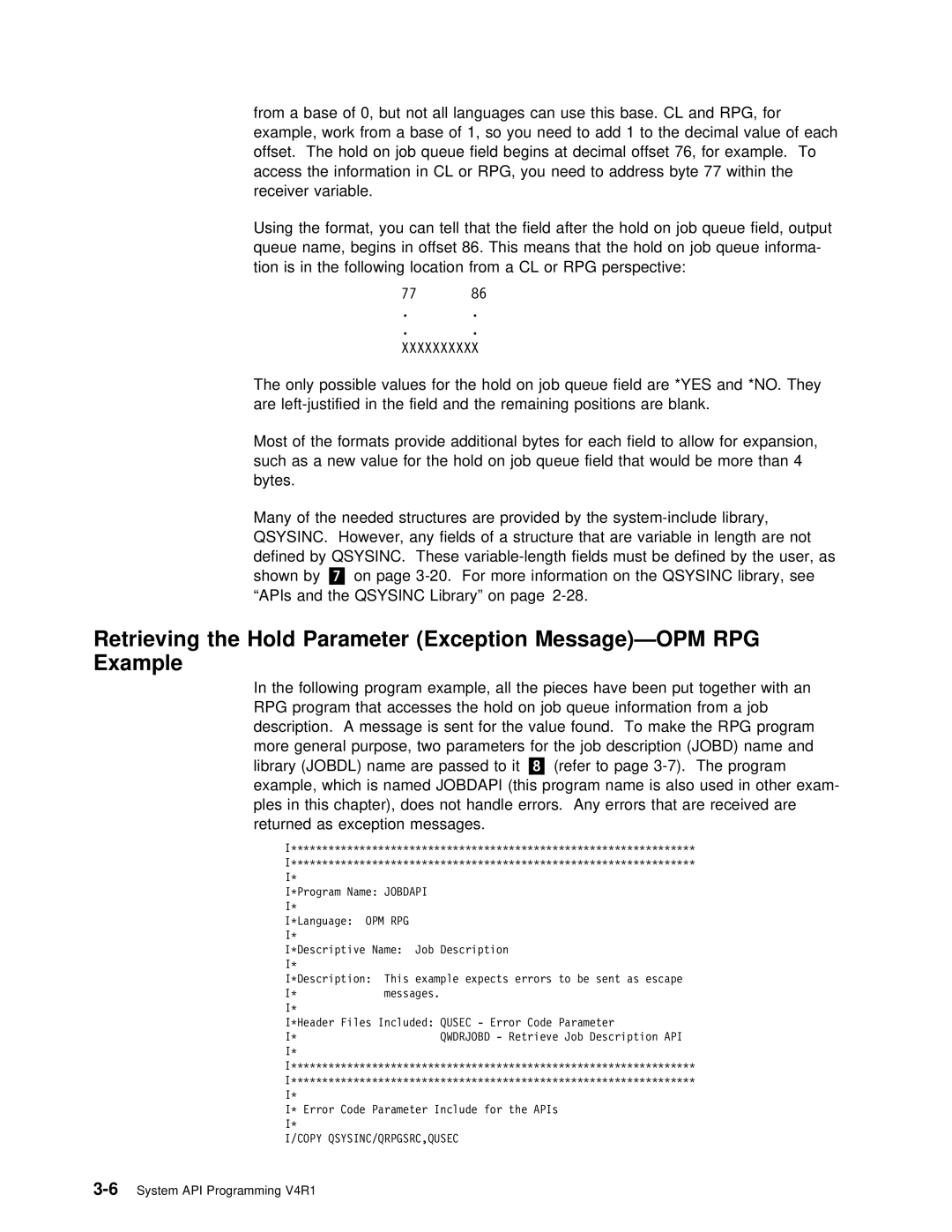 IBM Version 4 manual Example, Hold Parameter, Perspective, Only Possible values For Hold Job Queue Field Are 