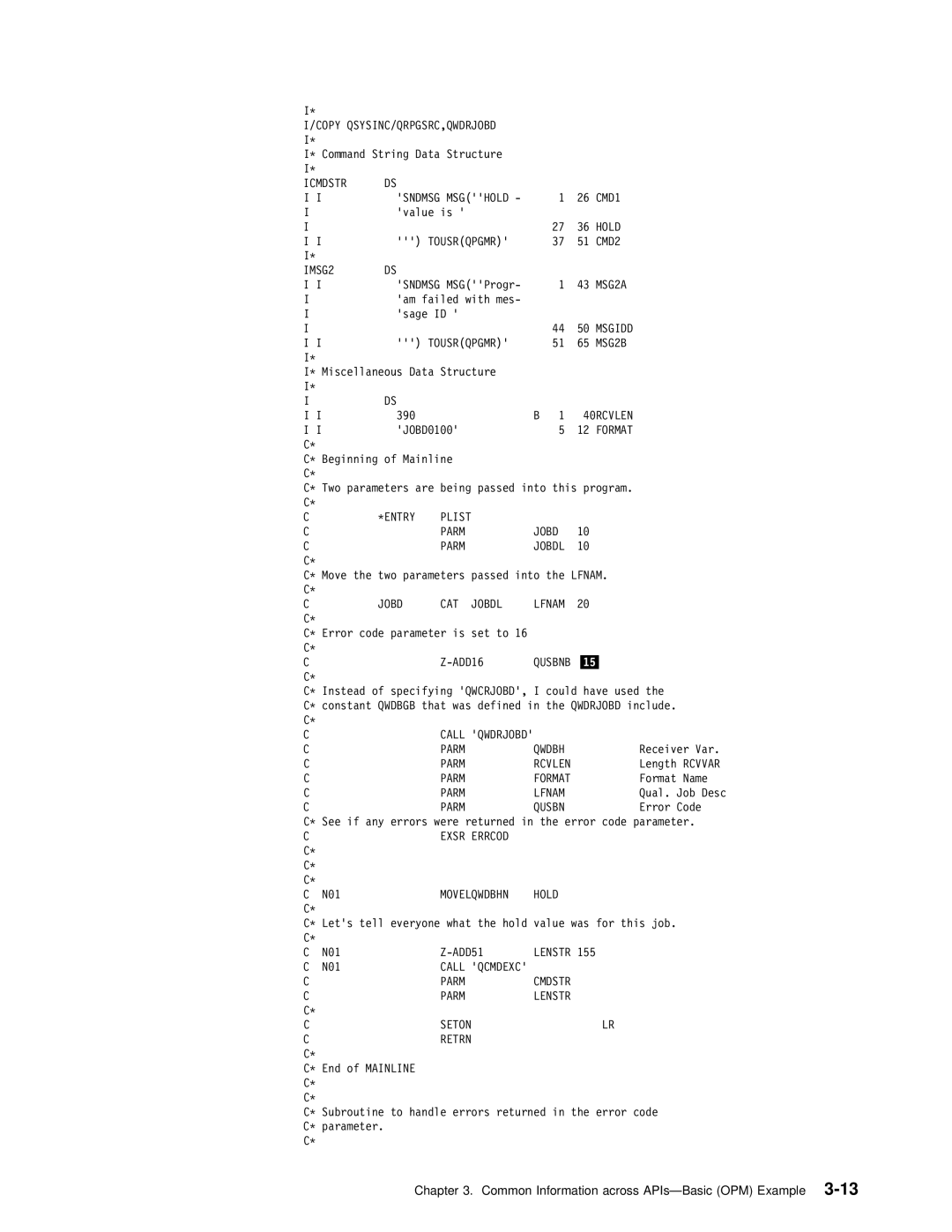 IBM Version 4 manual Common Information across APIs-Basic OPM 3-Example13 