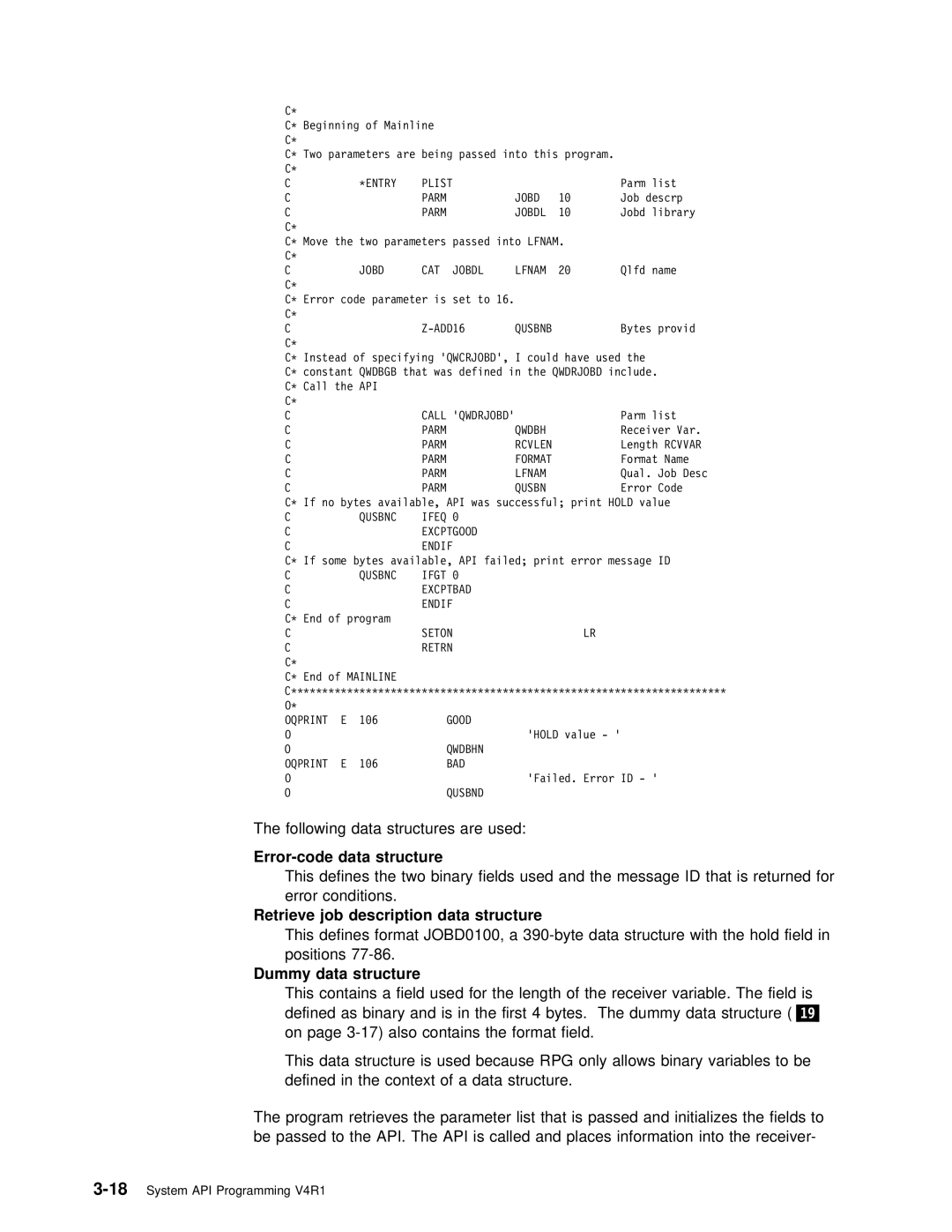 IBM Version 4 manual Following data structures are used, Error-code data structure, Retrieve job description data structure 