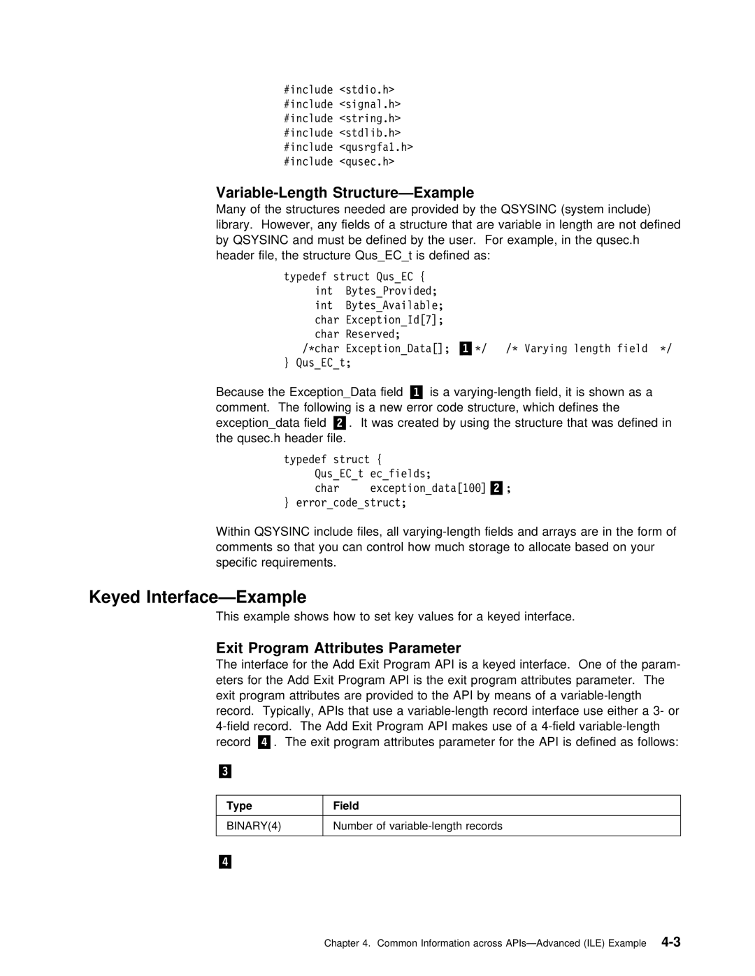 IBM Version 4 manual Keyed Interface-Example, Variable-Length Structure-Example, Exit Program Attributes Parameter 